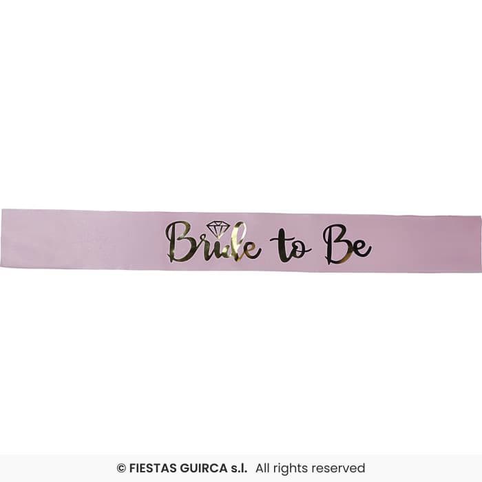 Guirca Banda Bride To Be Rosa para celebraciones de despedidas de soltera en Dulcealmacen