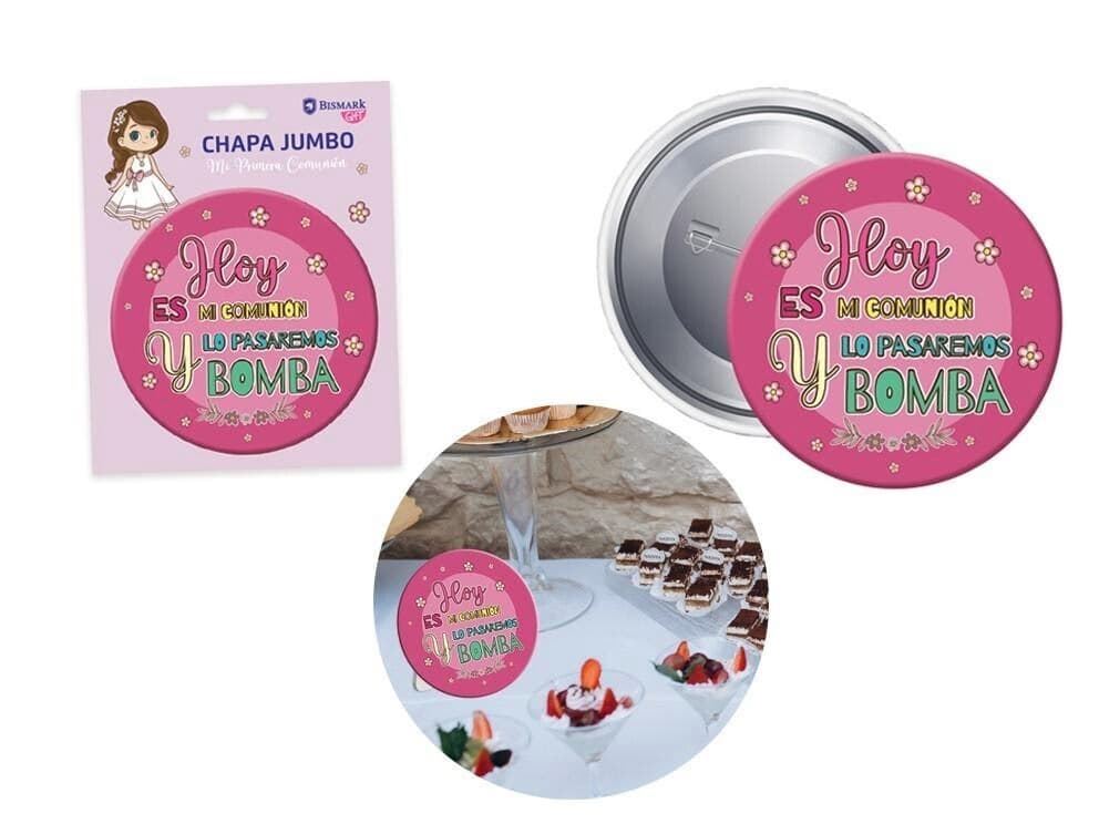 Chapa gigante fucsia para comunión de niña con frase festiva y ejemplo de uso en mesa de postres Dulcealmacen